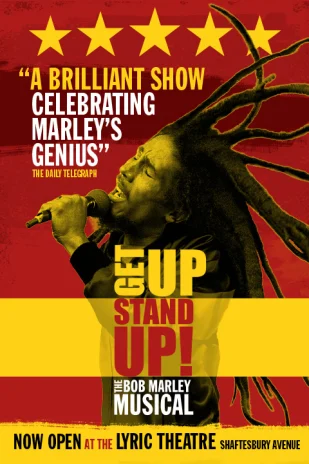 Get Up, Stand Up! The Bob Marley Musical - Buy cheapest ticket for this musical